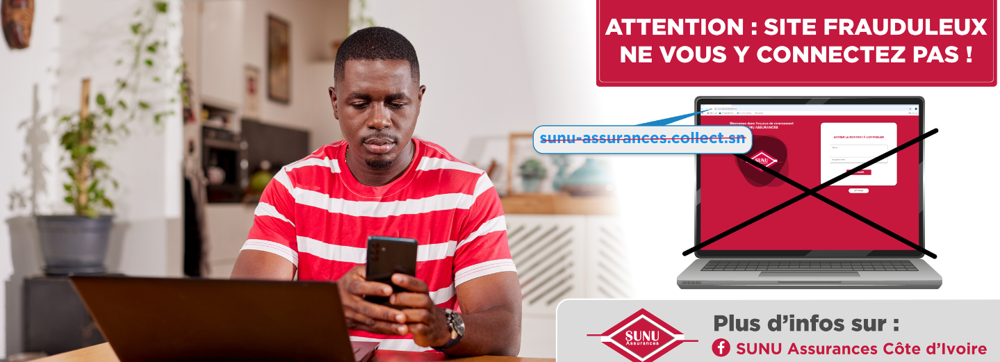 Alerte sécurité SUNU Assurances
